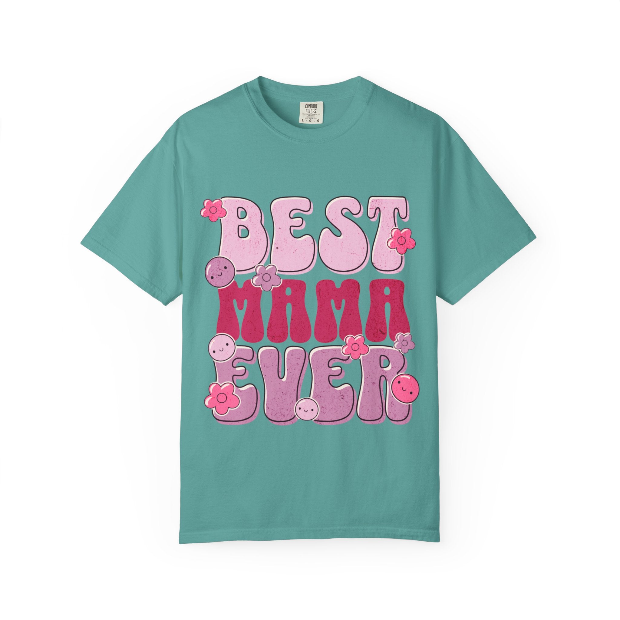 Best Mama Ever T-Shirt — Retro Pink Floral Mother's Day Tee